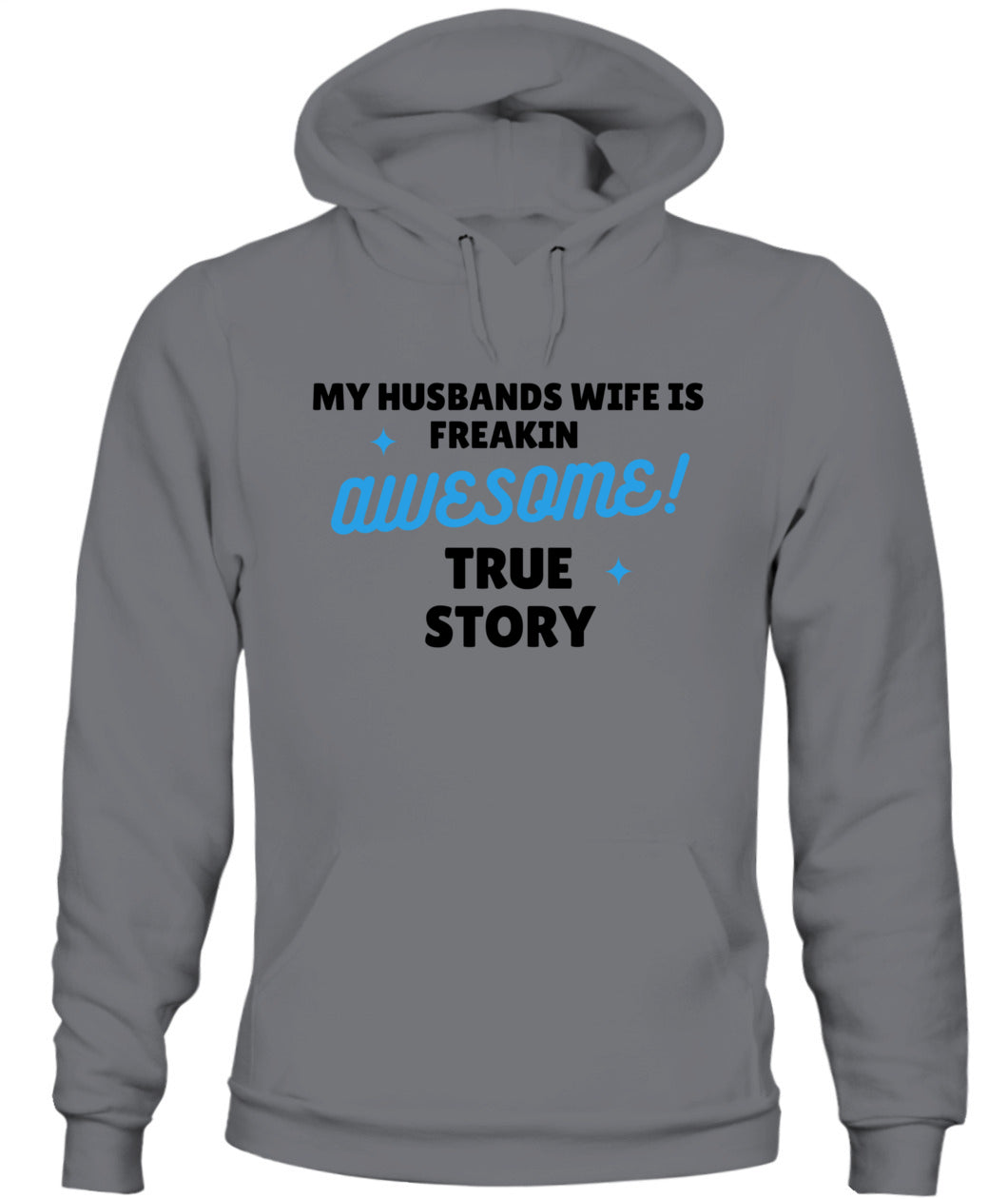 My Husband's Wife - Unisex Hoodie