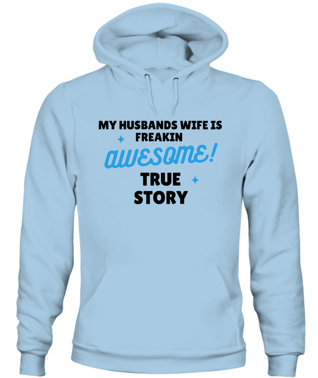 My Husband's Wife - Unisex Hoodie